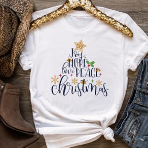 Joy Hope Love Shirt Peace Christmas Shirt, Christmas Tree Lover Shirt, Family Christmas Tshirt, Christmas Gift for All, Merry Christmas