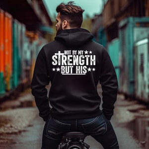 Men&#39;s Christian Shirt, Not My Strength Bible Verse Shirt, Religious Christian Tee, Father’s Day Gift For Him,Christian Clothing Gift for Men