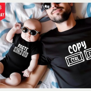 Copy Paste Shirt Set, Funny Dad and Baby Matching Shirts,Father and Son Matching Outfit,Baby Shower Gift for Dad, New Dad Gift Set,baby gift
