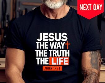 Christian Faith T-Shirt John 14:6 (Men's Sizes, Jesus Is the Way), Friends Gift