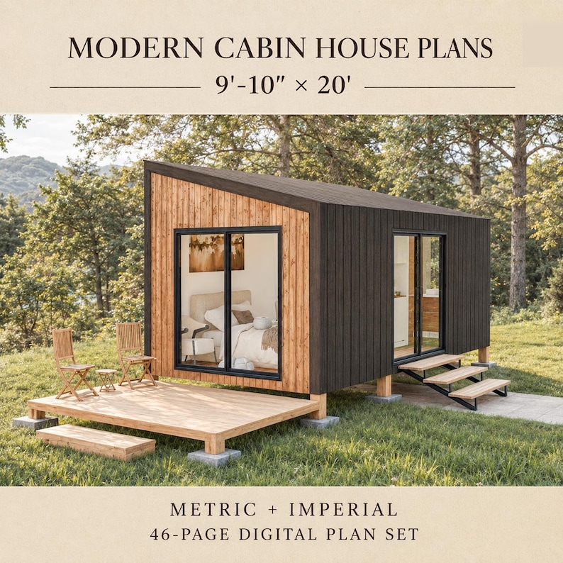 May include: Modern cabin house plans for a 9'-10" x 20' structure. The digital plan set includes 46 pages. The design features a shed roof, dark vertical siding, natural wood accents, large glass sliding doors, and an attached wooden deck.