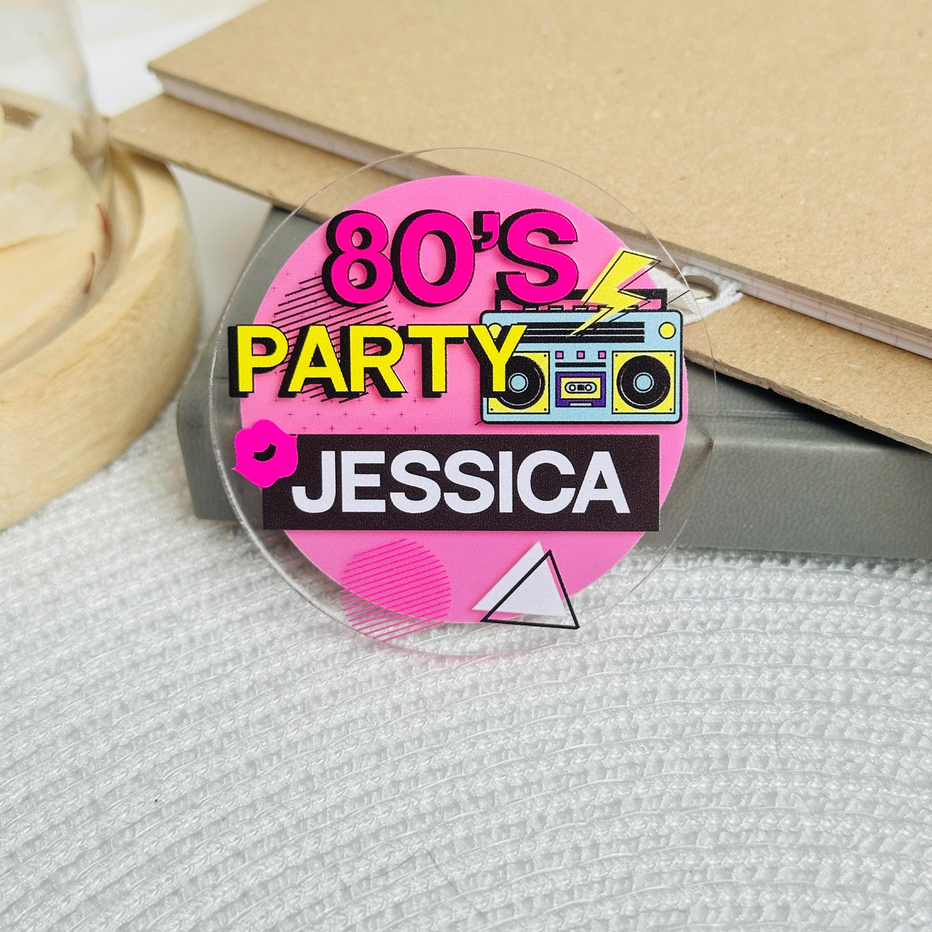 80s party badge, custom acrylic pin, personalized name badge for retro party, birthday pin