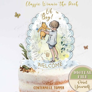 Personalized Classic Winnie Baby Shower Cake Centerpiece, Printable Baby Shower Topper, Winnie the Pooh Topper, Pooh Welcome Baby Party 08