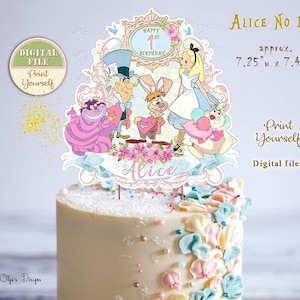 Alice in Wonderland Cake Topper, Onederland Birthday Party Topper, Mad Tea Party Centerpiece, Printable Alice Centerpiece No 17 Digital File