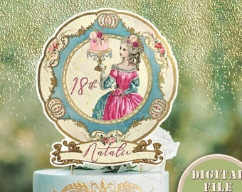 Marie Antoinette Birthday Party Cake topper, High Tea Party Topper, Let Them Eat Cake, Marie Birthday & Bridal Party Centerpiece Cake, No 19