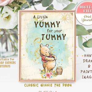 Classic Winnie the Pooh A Little Yummy for Your Tummy Baby Shower Table Sign, Pooh Birthday Party Decoration, 8&quot;x10&quot; Digital file, B03