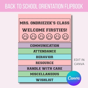 May include: A pink and white flipbook with the text "BACK TO SCHOOL ORIENTATION FLIPBOOK." The flipbook includes the text "MRS. ONDRIEZEK'S CLASS WELCOME FIRSTIES!" and several sections with titles like "COMMUNICATION" and "ATTENDANCE."
