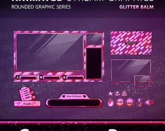 Complete Pack - Stream Package for TWITCH - Rounded Graphic - Screens, Overlays, Alerts, Panels - Glitter Balm (PINK)