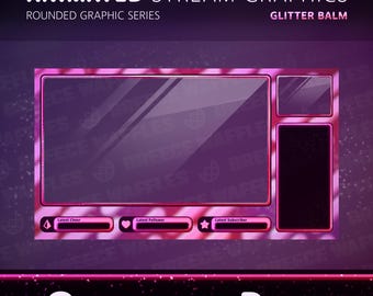Overlays Pack - Stream Package for TWITCH - Rounded Graphic - Screen, Borders, Labels, Chat Boxes - Glitter Balm (PINK)