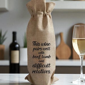 Wine Bag-This Wine Pairs Well with Beef, Lamb and Difficult Relatives- Funny Wine Bags, Gifts For Wine Lovers, Wine Gift Bag, Wine Quotes