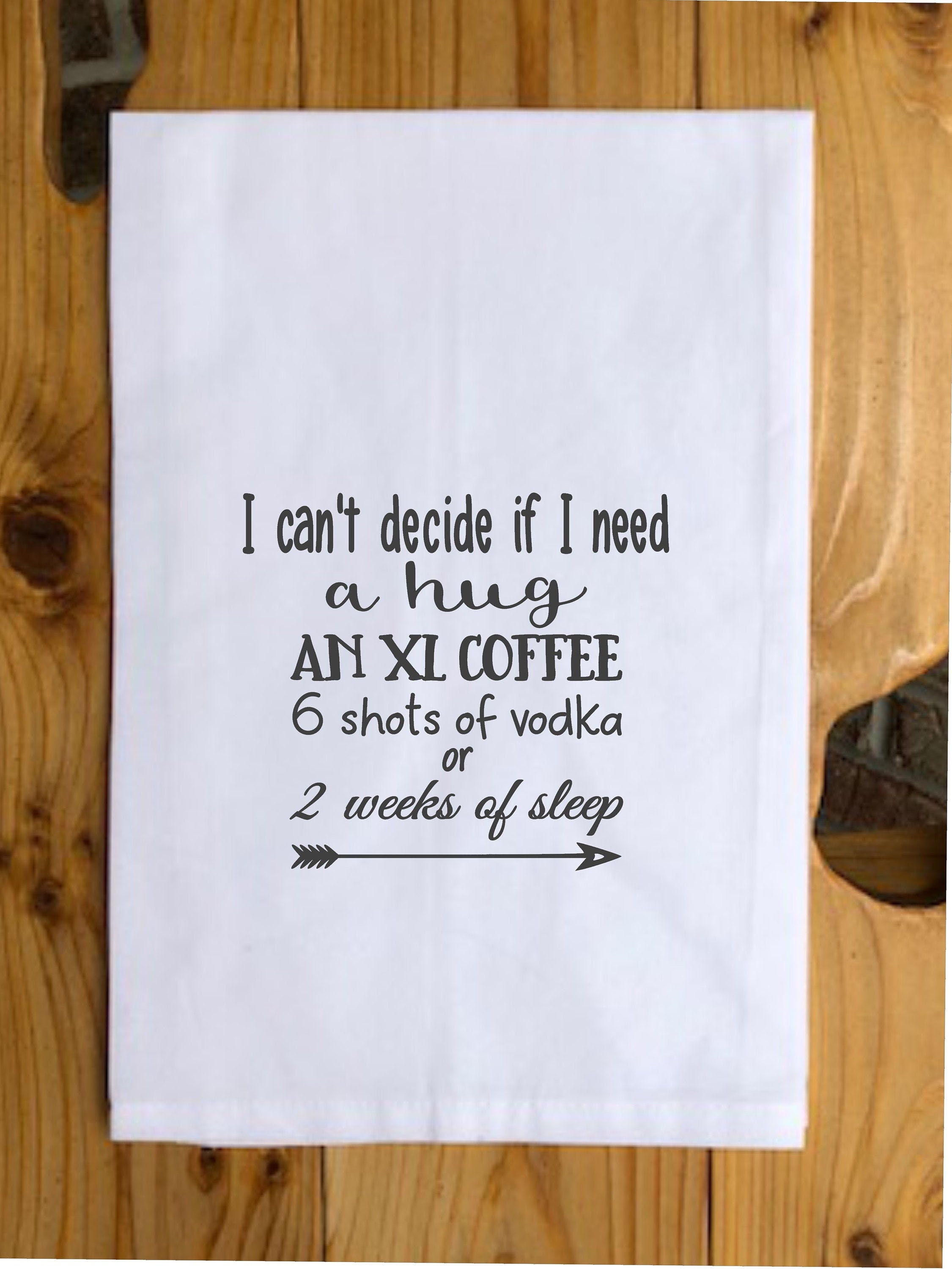 Funny Tea Towel I Can't Decide If I Need a Hug an XL - Etsy New Zealand Funny Tea Towel I Can't Decide If I Need a Hug an XL - Etsy New Zealand