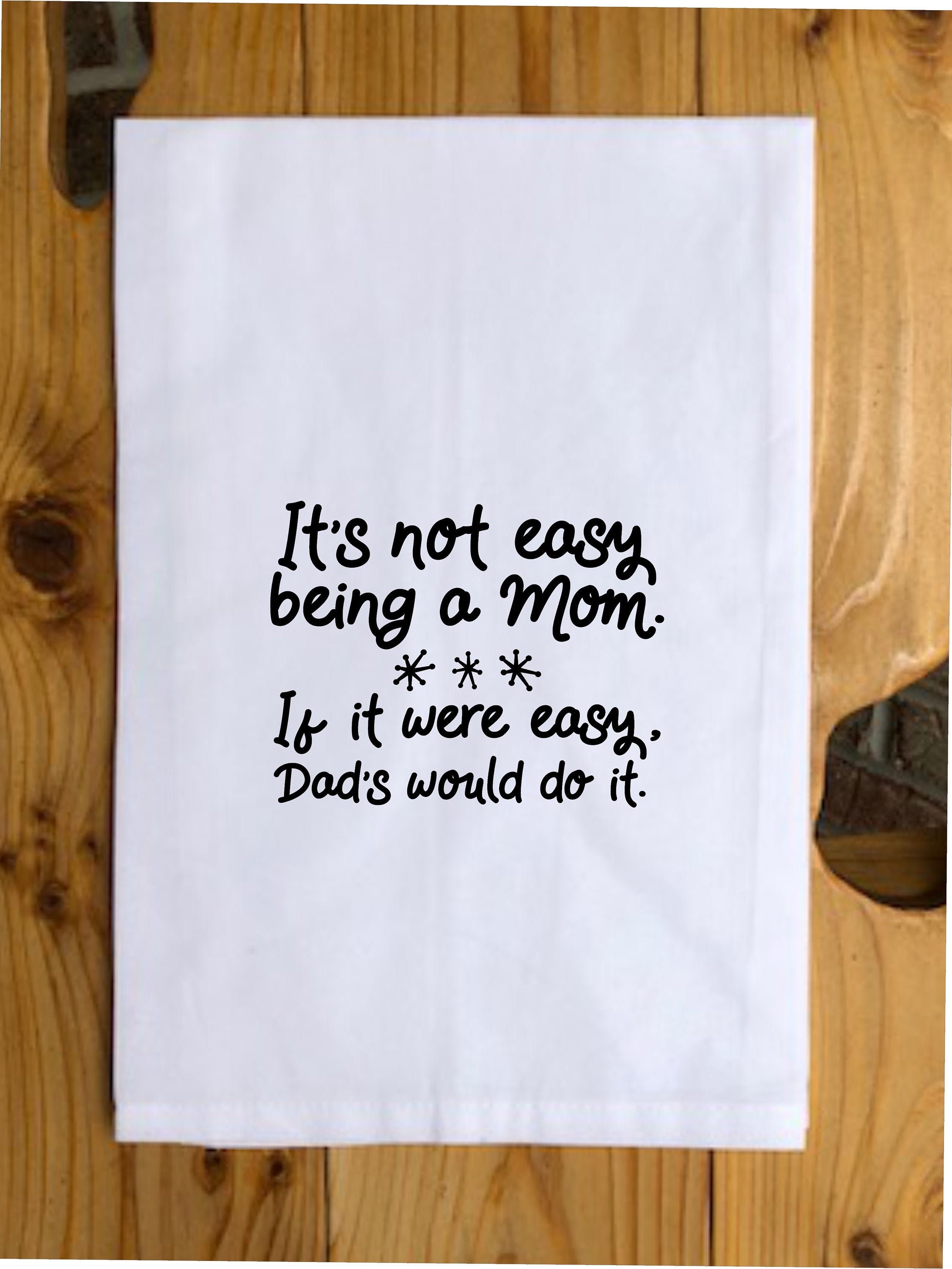 tea towels cotton Handmade Raising Kids Is Like, Funny Mom Kitchen Towel,parent