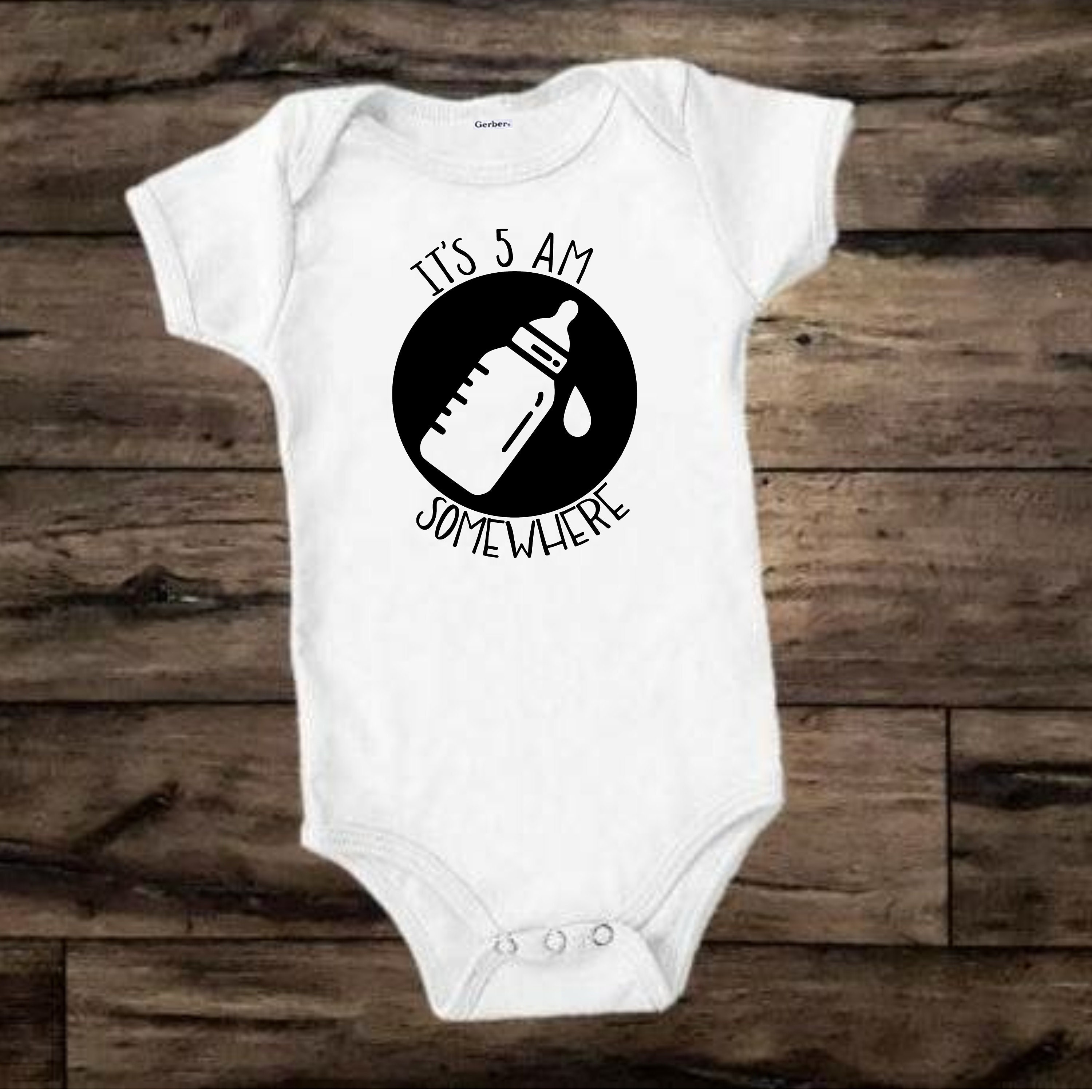 It's 5 AM Somewhere Funny Baby Onesie – Dad and Lads
