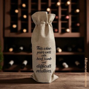 Wine Bag-This Wine Pairs Well with Beef, Lamb and Difficult Relatives- Funny Wine Bags, Gifts For Wine Lovers, Wine Gift Bag, Wine Quotes
