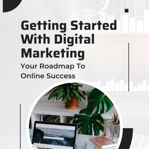 Digital Marketing Success Guide