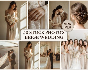 Beige Wedding Neutral Aesthetic Photos Stock Photos Resale Vendor Marketing Branding Commercial Mood Boards Engaged Couples MRR PLR
