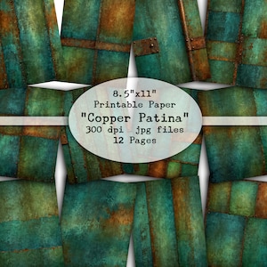 Printable Paper, Paper Pack, 8.5x11, Industrial, Copper, Copper Patina, Vintage, Antique, Digital Sheet, Junk Journals,  Mixed Media, Metals