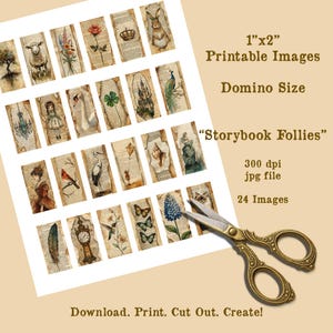 May include: A sheet of 1"x2" printable images with a vintage aesthetic, featuring illustrations of animals, flowers, and other storybook elements. The text reads "Storybook Follies" and "Download. Print. Cut Out. Create!" A pair of gold scissors is in the foreground.