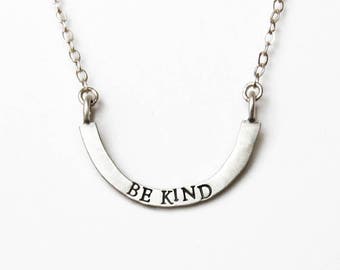 be kind — stamped silver arc necklace