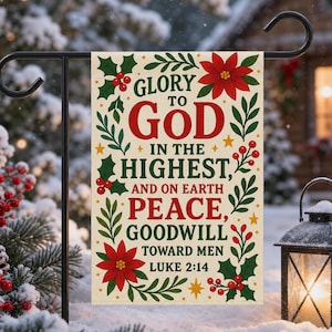 Ehre sei Gott (Lukas 2,14) – Weihnachts-Gartenflagge | Christliche Gartendekoration | Festtagsbanner mit Glaubens- und Bibelversen | Religiöses Gartenschild