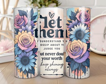 Emballage de verre inspirant pour citations motivantes, design inspirant en sublimation de gobelet skinny 20 oz, emballage de gobelet édifiant PNG
