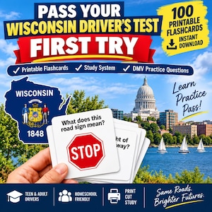 May include: A set of 100 printable flashcards for the Wisconsin driver's test. The cards feature text including 'What does this road sign mean?' and a red stop sign graphic. The design includes the Wisconsin state map, seal, and capitol building.