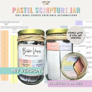 May include: Two glass jars filled with small pieces of paper with Bible verses printed on them. The jars are labeled "Bible Verses Affirmation Scriptures" and have labels for "Love", "Faith", "Identity", and "Provision". The jars are surrounded by a printable sheet with 100+ Bible verses in a pastel color scheme. The text "NIV Version" is printed below the jars. The text "Comes with a low ink version" is printed in a speech bubble above the jars. The text "US Letter | A4 Size" is printed below the jars.