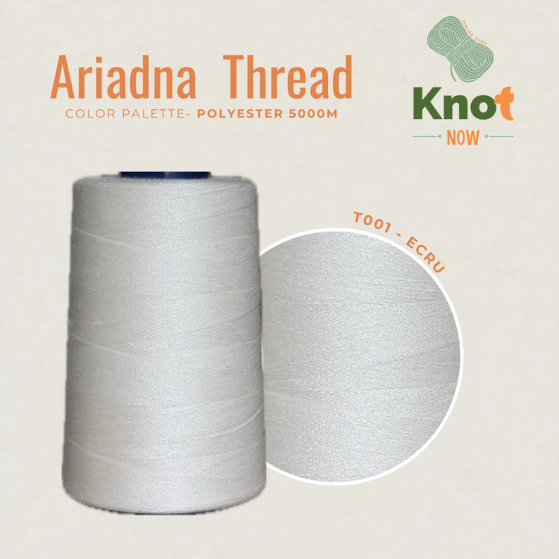 May include: A large spool of white Ariadna polyester thread with 5000M printed on the label. The text reads Ariadna Thread, Knot Now, and T001 - ECRU. The thread is wound in a cylindrical shape with a dark top cap, showing a smooth texture.