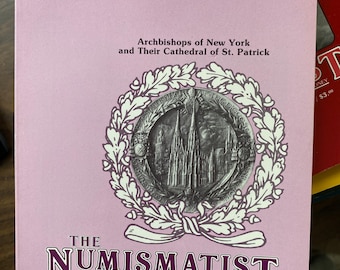 The Numismatist, December 1985, Volume 98, St Patrick Cathedral