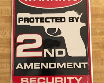 Warning 2nd Amendment, USA, Aluminum Sign,  11 1/2" x 8"", USA SP80063