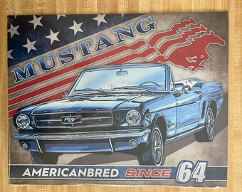 FORD Mustang, Americanbred since 64, metal sign, 12 x 16, USA H2654