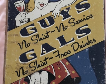 Guys & Gals, metal bar sign, Humor, 12" x 16, USA 1501