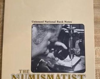 The Numismatist, February 1985, Volume 98, New Condition