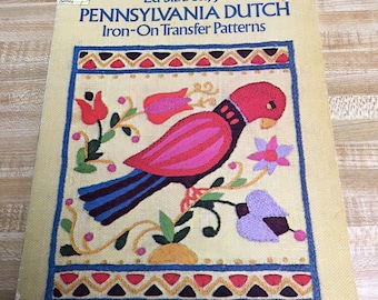 Pennsylvania Dutch Iron-On Transfer Patterns, 1981, Sibbett, for embroidery or other craft projects