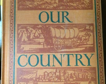 Our Country, USA, Mitchell Stall Snyder, 1945, hardcover book