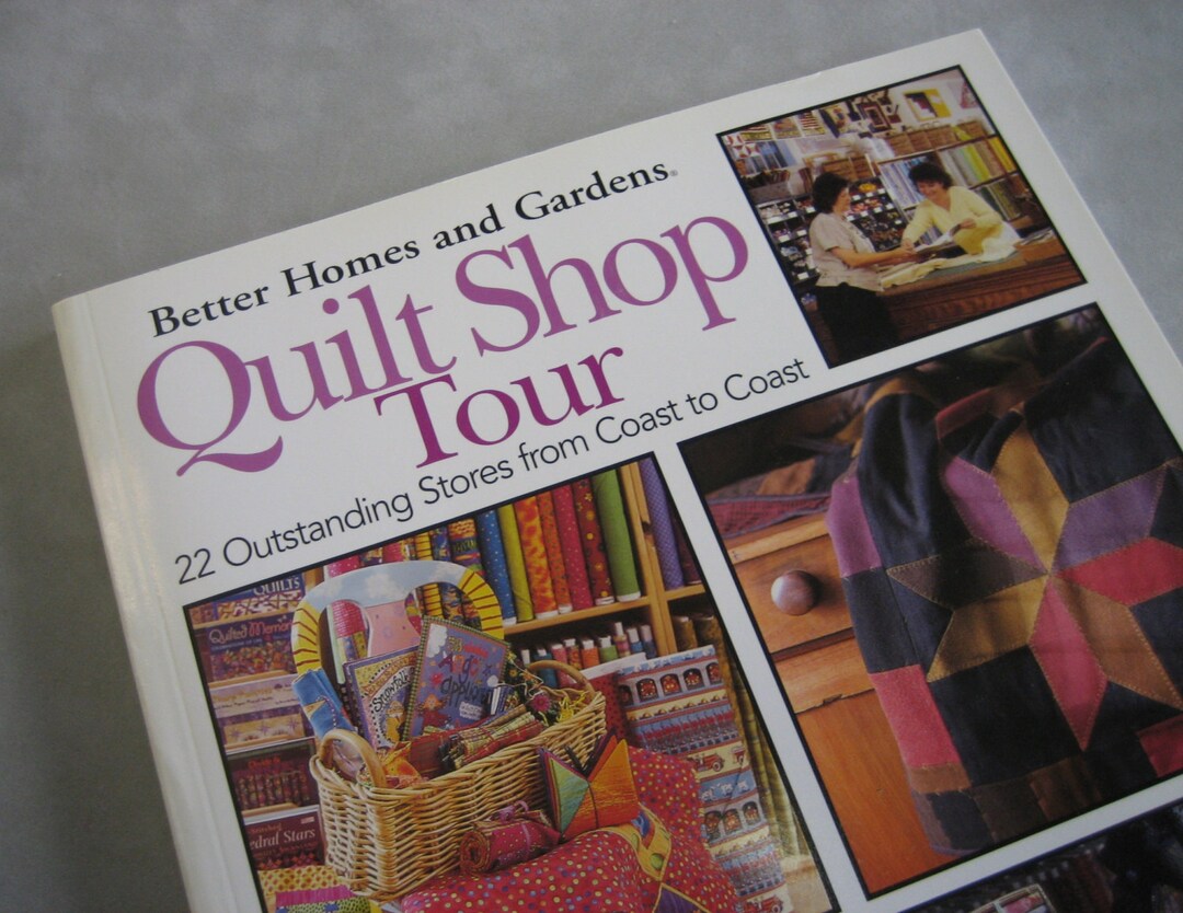 Better Homes and Gardens Quilt Shop Tour Etsy