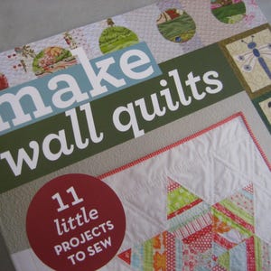 Make Wall Quilts
