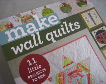 Make Wall Quilts