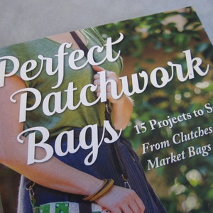 Perfect Patchwork Bags