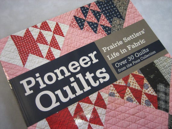 Pioneer Quilts - 
