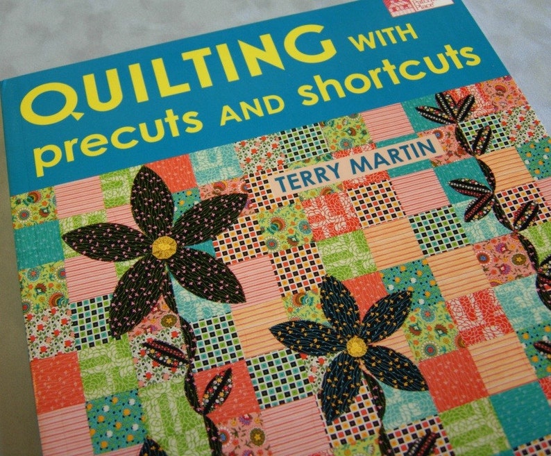 Quilting with Precuts and Shortcuts image 1