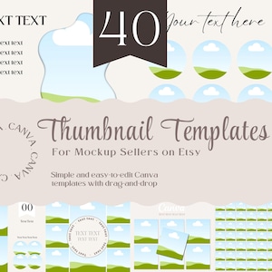 以下が含まれることがあります： Etsy のセラー向けの Canva サムネイルテンプレート 40 個セット。テンプレートは、青い空、白い雲、緑の草というシンプルなデザインを採用しています。画像には、「サムネイルテンプレート」と「Etsy のモックアップセラー向け」というテキストが表示されています。「Canva」というテキストが円形に繰り返されています。