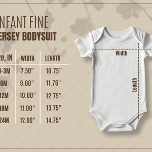 May include: Size chart for infant fine jersey bodysuit in sizes 0-3M, 6M, 12M, 18M, and 24M. The chart shows the width and length measurements in inches for each size.