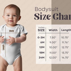 May include: Bodysuit size chart with measurements in inches. The chart shows the width and length of bodysuits in sizes 0-3M, 6M, 12M, 18M, and 24M.