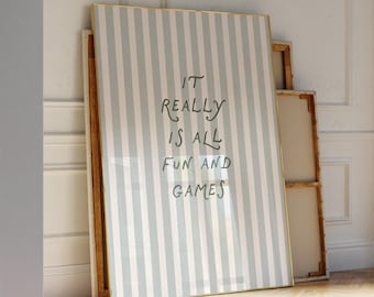 "Todo es diversión y juegos" - Lámina decorativa, Arte mural con cita divertida, Póster tipográfico retro, Arte mural moderno, Decoración para dormitorio universitario, Arte imprimible vintage