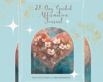 Instant Download 28 Day Guided Affirmation Journal PDF, Self-discovery , Empowerment & Well Being