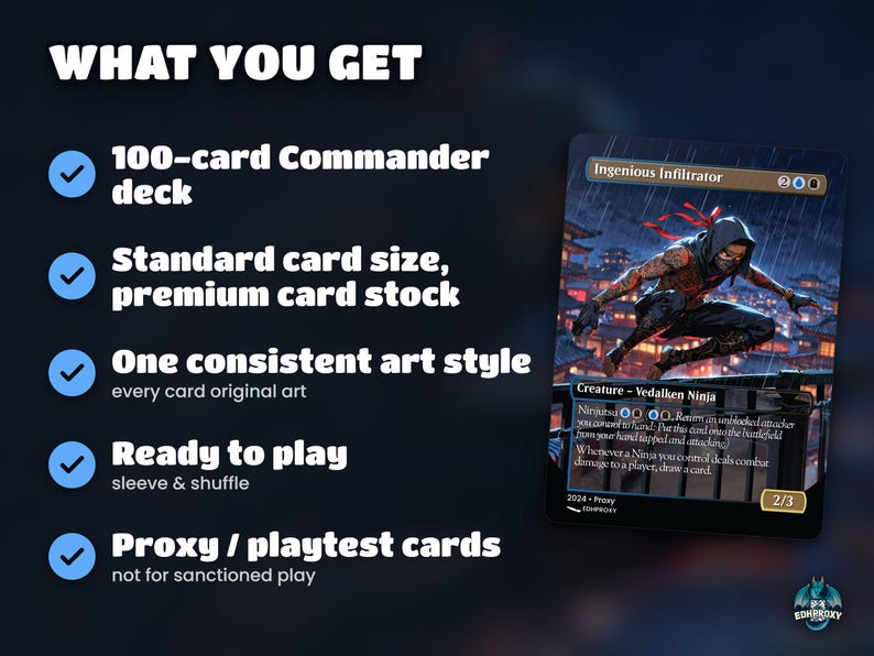 What you get: 100-card Yuriko Ninjas commander deck, original art, standard size, ready to sleeve and play