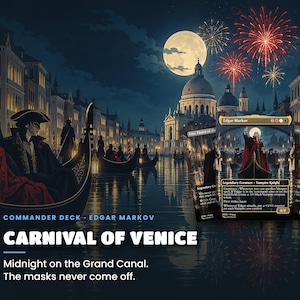 Carnival of Venice: Midnight on the Grand Canal. The masks never come off. Story key art for the Edgar Markov · Carnival of Venice Commander EDH proxy deck