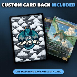 Custom EDHProxy card back included on every card of the deck