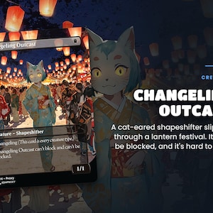 Card spotlight: Changeling Outcast, original anime art on a custom proxy card